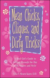 Mean Chicks, Cliques, and Dirty Tricks - 18 Jun 2010