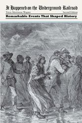 It Happened on the Underground Railroad - 14 Sep 2015