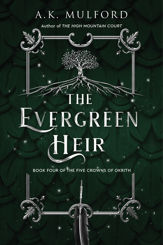 The Evergreen Heir - 13 Jun 2023