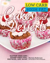 Low Carb High Fat Cakes and Desserts - 17 Nov 2015