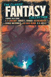 The Classic Fantasy Collection - 31 Jul 2017