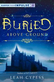 Buried Above Ground - 2 Jul 2013