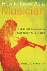 How to Grow as a Musician - 1 Jul 2005