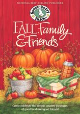 Fall, Family & Friends Cookbook - 9 Jul 2013