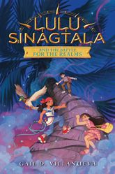 Lulu Sinagtala and the Battle for the Realms - 7 Oct 2025
