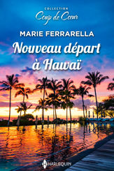 Nouveau départ à Hawaï - 1 Jul 2022