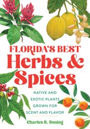Florida's Best Herbs and Spices - 15 May 2021