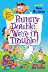 My Weird School Special: Bunny Double, We're in Trouble! - 28 Jan 2014