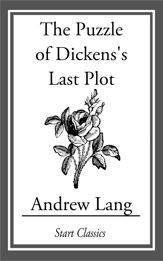 The Puzzle of Dicken's Last Plot - 11 Apr 2014