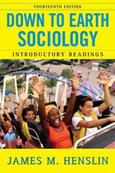 Down to Earth Sociology: 14th Edition - 1 Feb 1981