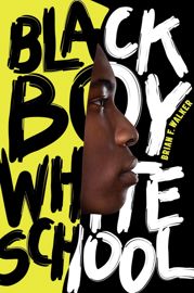 Black Boy White School - 3 Jan 2012