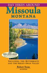 Day Hikes Around Missoula, Montana - 1 Mar 2013