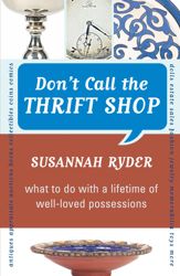 Don't Call the Thrift Shop - 7 Feb 2007
