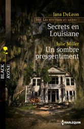 Secrets en Louisiane - Un sombre pressentiment - 1 Sep 2014