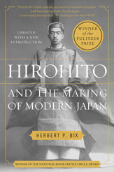 Hirohito And The Making Of Modern Japan - 13 Oct 2009