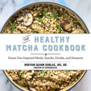 The Healthy Matcha Cookbook - 20 Oct 2015