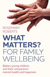 WHAT MATTERS? For Family Wellbeing - 27 Sep 2024