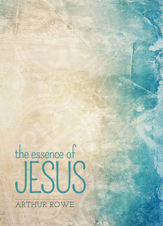 The Essence of Jesus - 1 Jan 2006