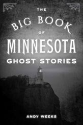 Big Book of Minnesota Ghost Stories - 1 Jul 2025