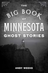 Big Book of Minnesota Ghost Stories - 1 Jul 2025