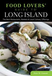 Food Lovers' Guide to® Long Island - 6 May 2014