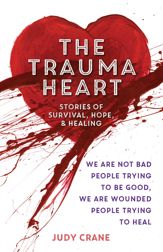 The Trauma Heart - 27 Jun 2017