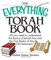 The Everything Torah Book - 1 Jul 2005