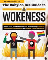 The Babylon Bee Guide to Wokeness - 2 Nov 2021