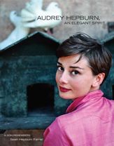 Audrey Hepburn, An Elegant Spirit - 15 Jun 2015