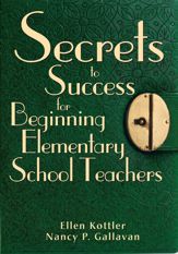 Secrets to Success for Beginning Elementary School Teachers - 15 Sep 2018