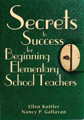 Secrets to Success for Beginning Elementary School Teachers - 15 Sep 2018