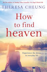 How To Find Heaven - 16 Jul 2015