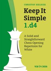 Keep It Simple 1.d4 - 12 Dec 2019