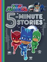 PJ Masks 5-Minute Stories - 11 Dec 2018