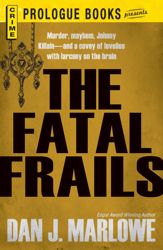 The Fatal Frails - 1 Apr 2012