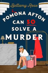 Pomona Afton Can So Solve a Murder - 18 Mar 2025