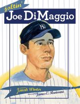 Joltin' Joe DiMaggio - 2 Sep 2014