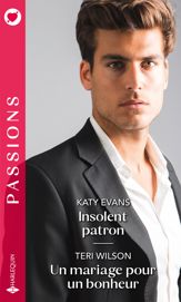 Insolent patron - Un mariage pour un bonheur - 1 Apr 2020