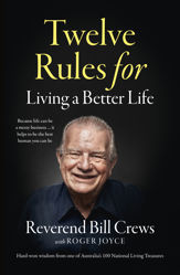 12 Rules for Living a Better Life - 1 May 2021