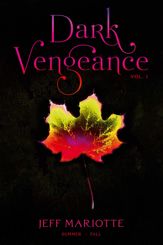 Dark Vengeance Vol. 1 - 4 Oct 2011