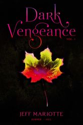 Dark Vengeance Vol. 1 - 4 Oct 2011