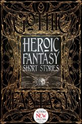 Heroic Fantasy Short Stories - 15 Dec 2018