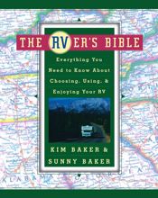 The RVer's Bible (Revised and Updated) - 24 Nov 2009