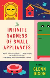 The Infinite Sadness of Small Appliances - 7 Apr 2026
