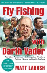 Fly Fishing with Darth Vader - 9 Feb 2010