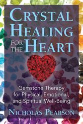 Crystal Healing for the Heart - 12 Sep 2017