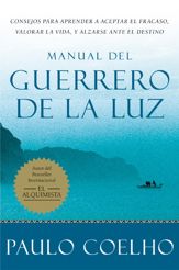 Warrior of the Light \ Manual del Guerrero de la Luz (Spanish edition) - 19 Jun 2012