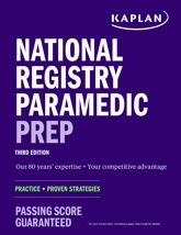 National Registry Paramedic Prep: Study Guide + Practice + Proven Strategies - 5 Apr 2022