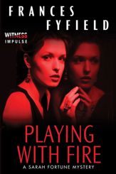 Playing With Fire - 24 Jun 2014