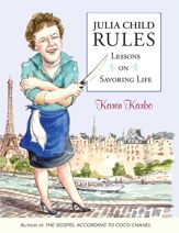 Julia Child Rules - 27 Sep 2013